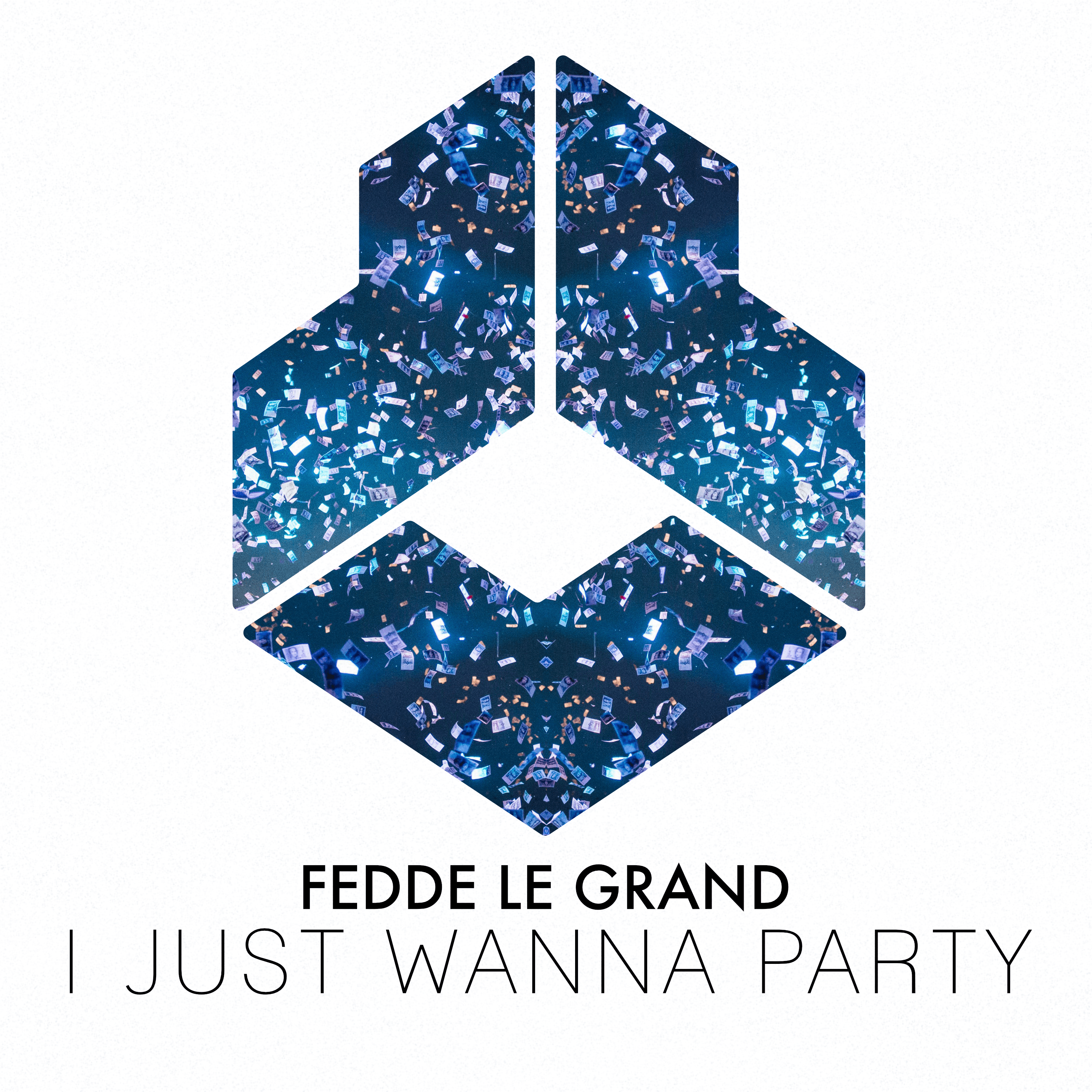 Fedde Le Grand Ignites the Summer with New Single "I Just Want To Party"